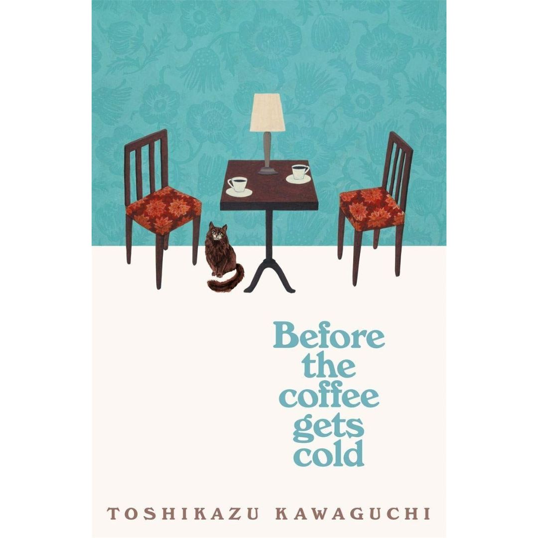 Book - Fiction Before the Coffee Gets Cold