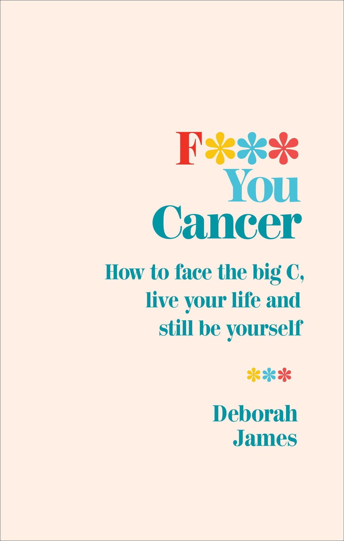 Book -  F*&amp;@ You Cancer!