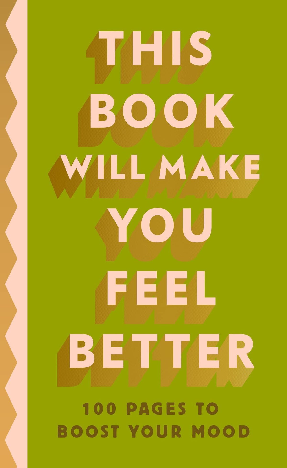 Book - This Will Make You Feel Better
