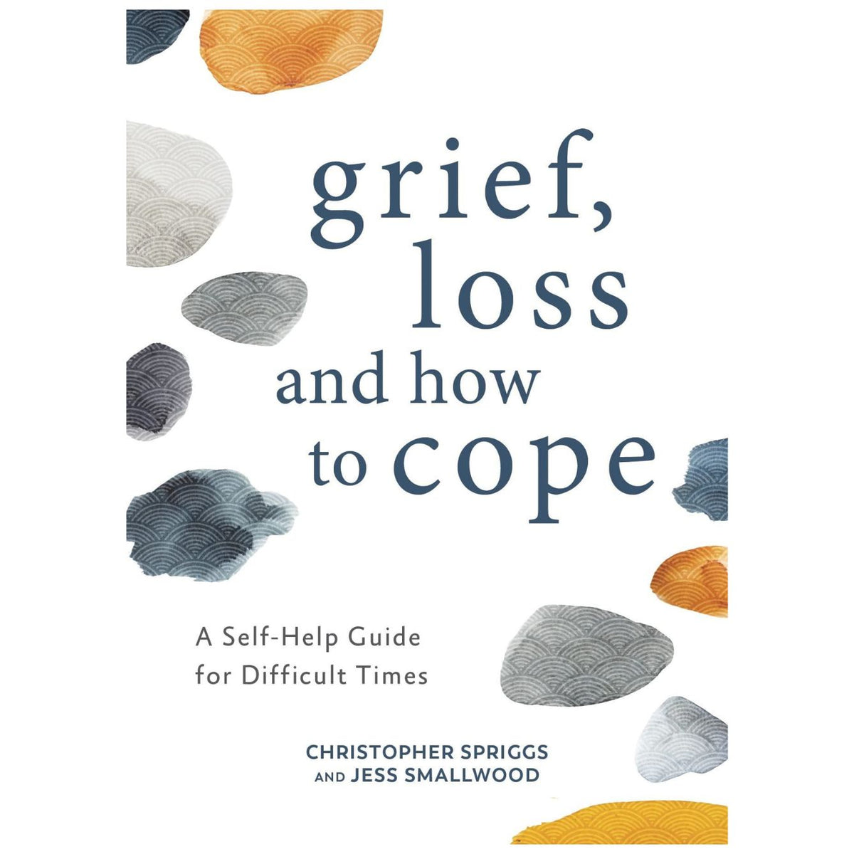Book - Grief Loss and How to Cope