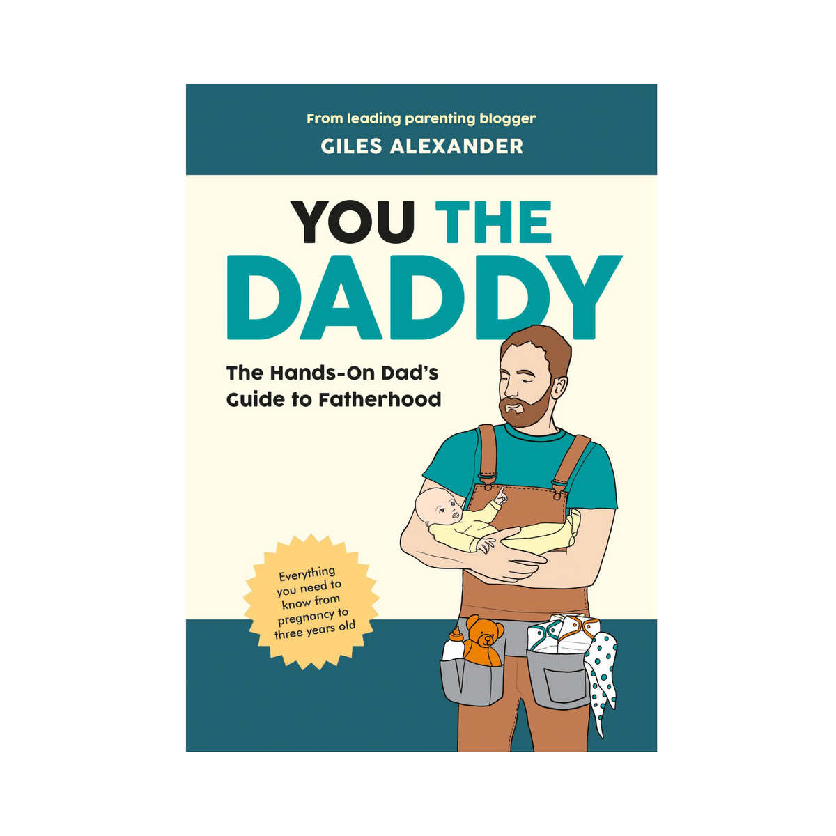 The Dad&#39;s Guide to Pregnancy