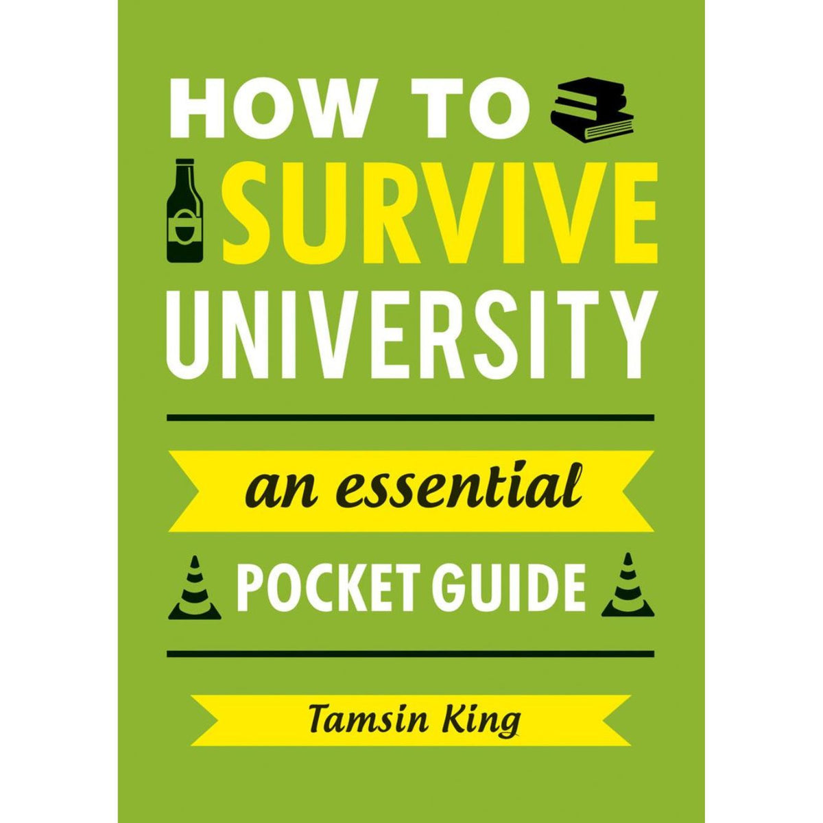 Book - How to Survive University