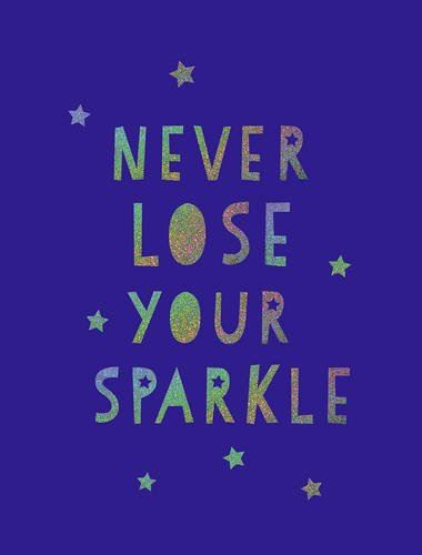 Book - Never Lose Your Sparkle